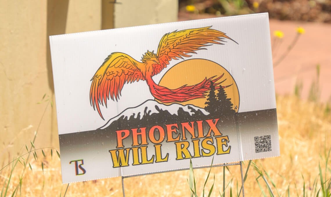 "Phoenix Will Rise" sign