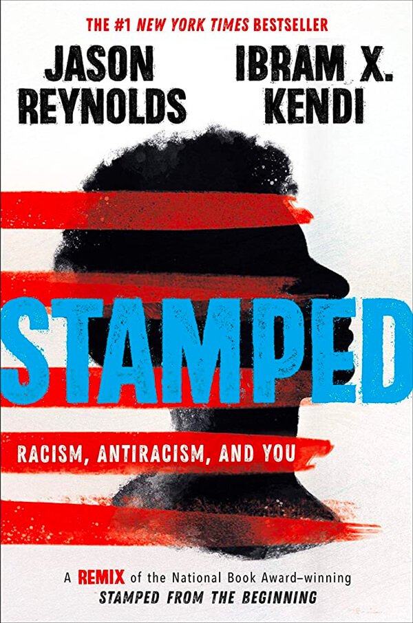 Stamped: Racism, Antiracisim and You Stamped SelectBooks